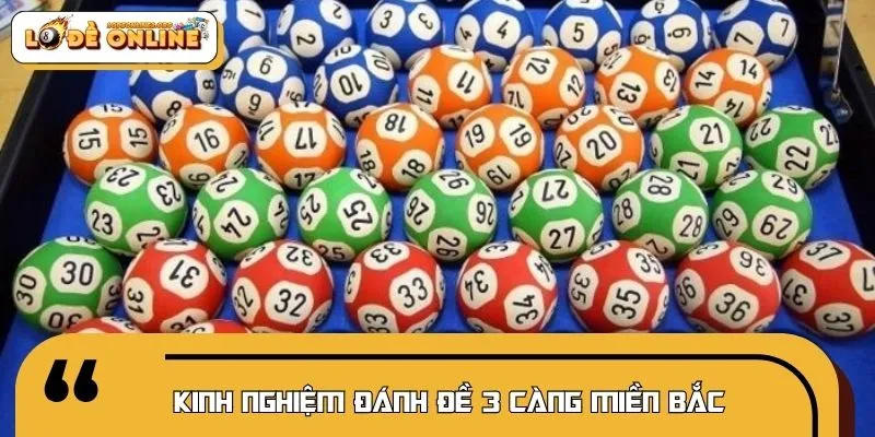 Bí quyết đánh đề 3 càng miền Bắc theo khung thời gian