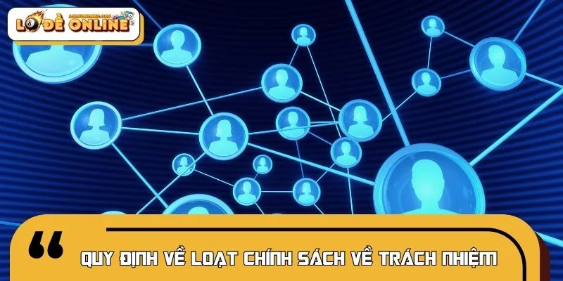 Quy định về trách nhiệm người chơi lô đề online